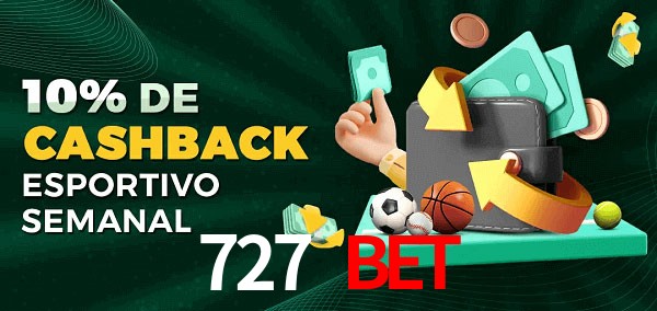 10% de bônus de cashback na 727 Bet